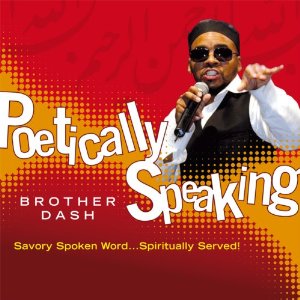 CD Poetically Speaking: Savory Spoken word...Spritually Served