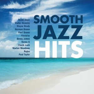 Smooth Jazz Hits with Najee, Kenny G, Four Play & more artists