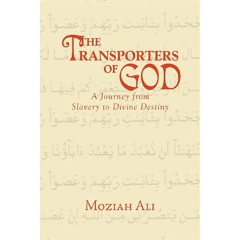 The Transporters of God