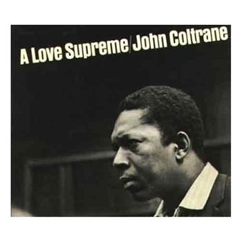 A Love Supreme Original - John Coltrane