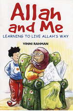 Allah and Me: Learning to Live Allah's Way