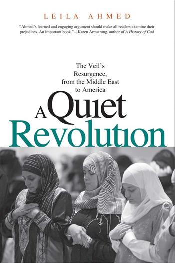 A  Quiet Revolution: The Veil's Resurgence