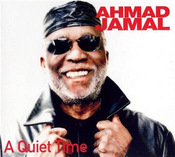 A Quiet Time - Ahmad Jamal
