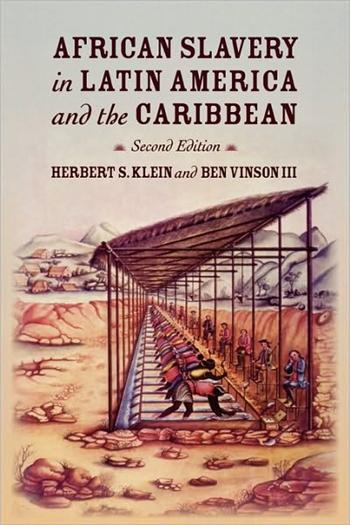 African Slavery in Latin America and the Caribbean
