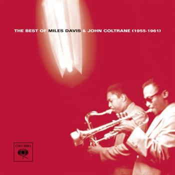 Best of Miles Davis & John Coltrane