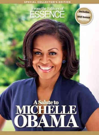 Essence: A Salute to Michelle Obama Collector's Ed.