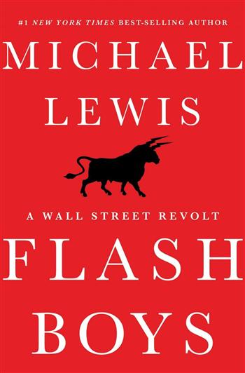 Flash Boys: A Wall Street Revolt Hardcover