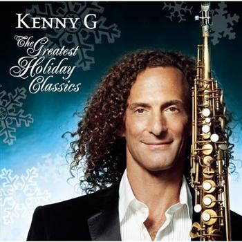 CD Kenny G -The Greatest Holiday Classics