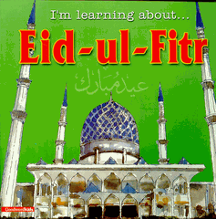Learning About Eid ul-Fitr