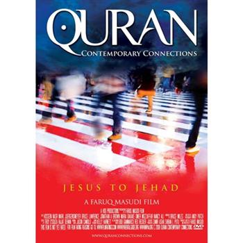 DVD Qur’an: Contemporary Connections Jesus to Jihad