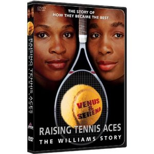 DVD Raising Tennis Aces: The Williams Story