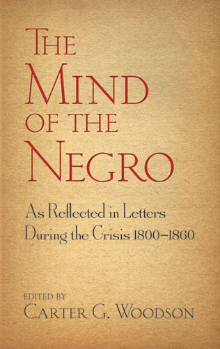 The Mind of the Negro by Carter G. Woodson