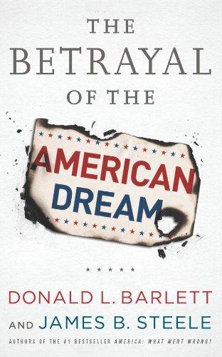The Betrayal of the American Dream