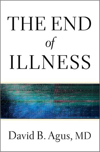 The End of Illness - Can we live robustly until our last breath?