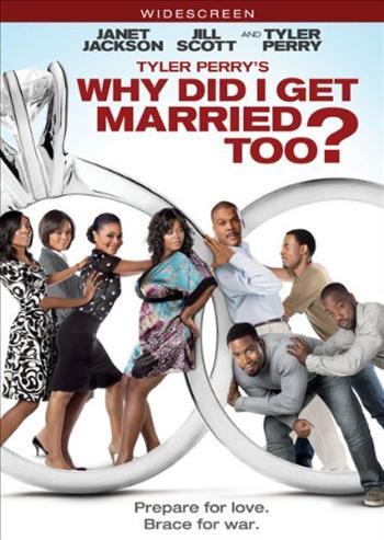 DVD Tyler Perry's Why Did I Get Married Too?