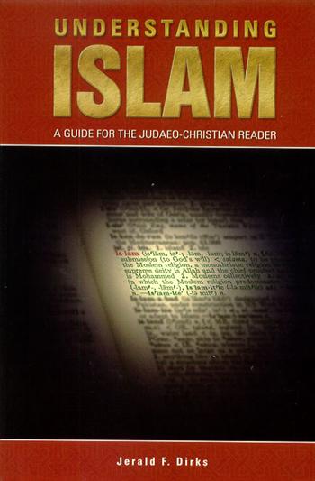 Understanding Islam: A Guide for the Judaeo-Christian Reader