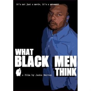 DVD What Black Men Think
