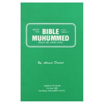 What the Bible Says About Muhammed (s)