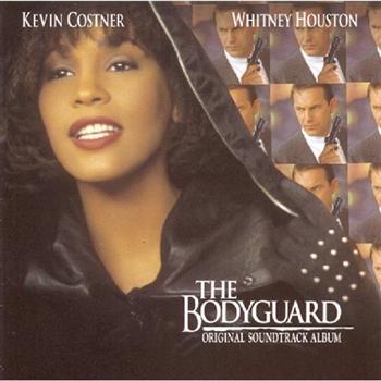 The Bodyguard: Original Soundtrack Album - Whitney Houston